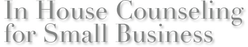 In-House Counseling for Small-Business